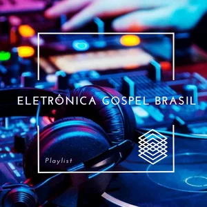 Eletrônica Gospel Brasil
